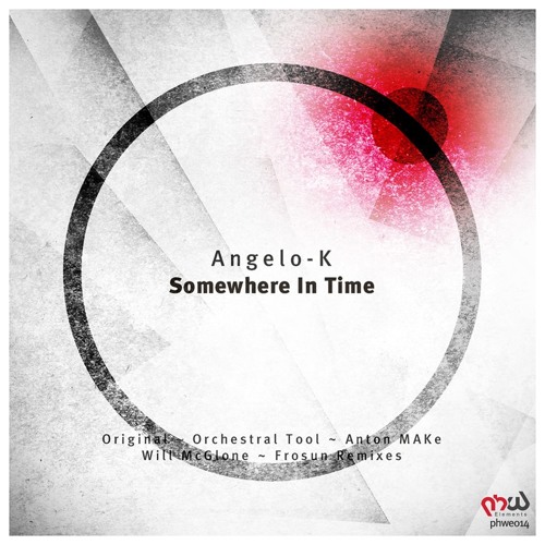 Angelo-K- Somewhere In Time (Frosun Remix)