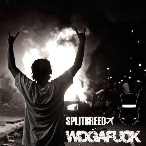 Splitbreed & Muzzy - WDGAFuck