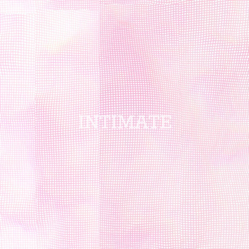 INTIMATE