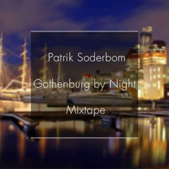 Patrik Soderbom - Gothenburg By Night Mixtape