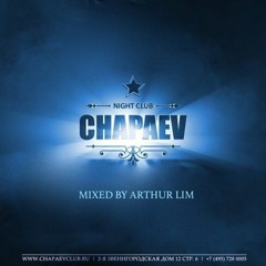DJ ARTHUR LIM - CHAPAEV CLUB (YANG Vol.2)