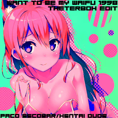 Paco Escobar and Hentai Dude//Want To Be My Waifu??? 1998 Edit (Wip)