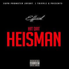 Hit Dat Heisman