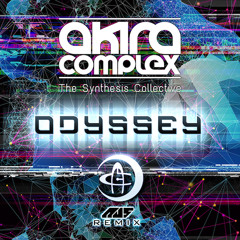 Akira Complex - Odyssey (Au5 Remix) [Out Now on S2TB!]