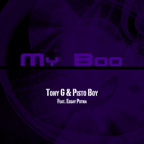 My Boo Feat. Essay Potna