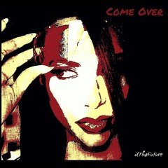 Come Over feat Natalie Hanson