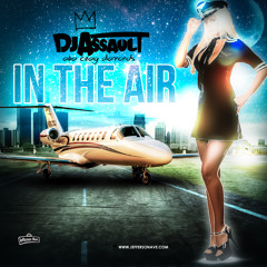 DJ Assault - In The Air (FREE DOWNLOAD)