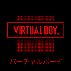 Virtual Boy (バーチャルボーイ) [feat. SOFTXSHUG]