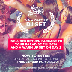 Kinloch Your Paradise Festival Mix Contest