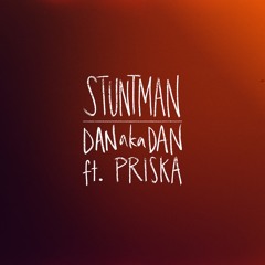 Stuntman Ft Priska