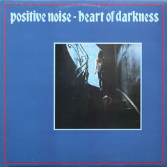 Positive Noise – ...and yet again