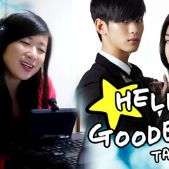 Hello, Goodbye (Tagalog Version) By Marianne Topacio