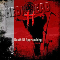 Death Of Approaching