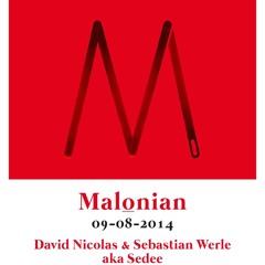 David Nicolas & Sebastian Werle aka Sedee @ Malonian, Dora Brillant 09-08-2014, Frankfurt