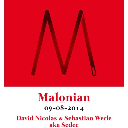 David Nicolas & Sebastian Werle aka Sedee @ Malonian, Dora Brillant 09-08-2014, Frankfurt