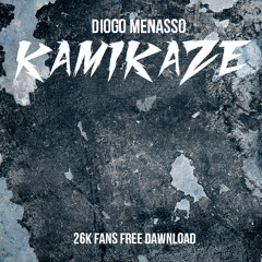 Diogo Menasso - Kamikaze (Original Mix) [FREE DOWNLOAD]