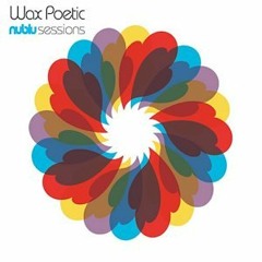 Tell Me (Temple Of Soul Mix) - Wax Poetic