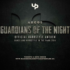 Argos - Guardians Of The Night (Hardstyle In The Park Anthem 2014)