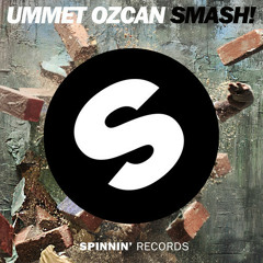 Ummet Ozcan - Smash! (Machiazz & Gravler Bootleg)(Kick Edit)(Preview)