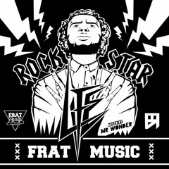 FRAT MUSIC #5 BY MR. WONDER