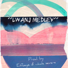 LWANJ Medley