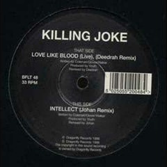 Killing Joke - Love Like Blood (Deedrah Remix)