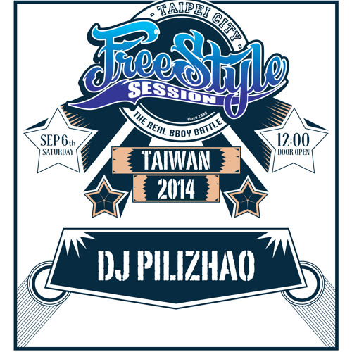2014 Theme Of Freestyle Session Taiwan By DJ PiliZhao