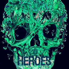 Heroes
