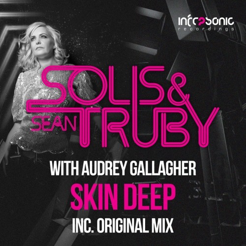 Solis & Sean Truby with Audrey Gallagher - Skin Deep