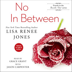 NO IN BETWEEN Audiobook Excerpt - Ch 8