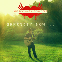 "Serenity Now..." - Single