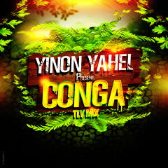 Yinon Yahel Present Conga TLV Mix