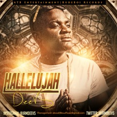DeeVS - Hallelujah (Prod. by Bisa Kdei)