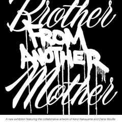 Brothers From Another Mother ( Volume 2 )