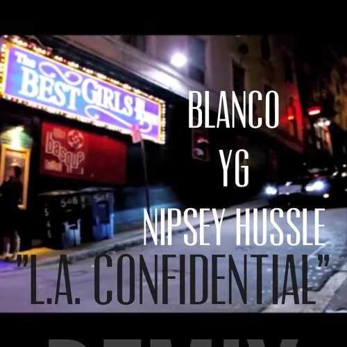 Blanco - Raw ft. Nipsey Hussle, YG - YouTube