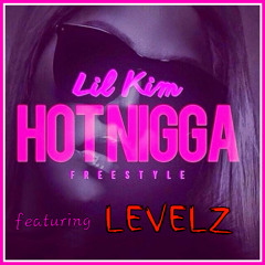 Lil'kim Feat Levelz Hot Nigga Freestyle