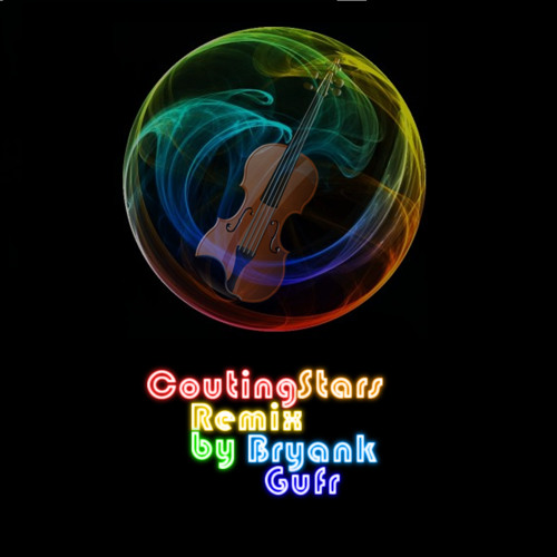 Couting Stars (Bryank Gufr Cover-remix)