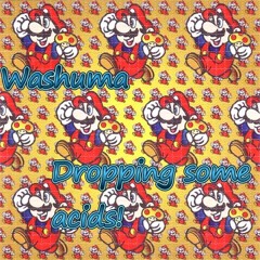 Washuma - Dropping Some Acids (demo no masterized)