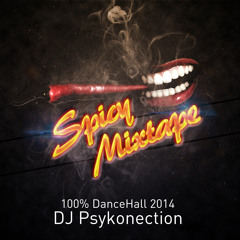SPICY MIXTAPE - Dj Psykonection