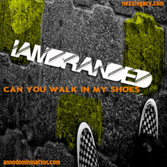 Walk In My Shoes: IamBranded feat. Amani