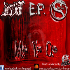 Mind Your Own Feat. E.P., Snakey McVay  Prod. by 6Side