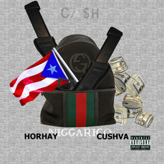 Horhay Cushva - Niggarico [Prod. By HULITHO]