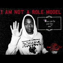 Buddy 3times- I Am Not A Role Model