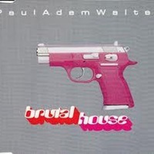 Paul Adam Walter - Brutal House (DJ Quiz Bootleg)