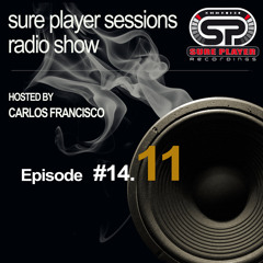 Sure Player Sessions Radio Show 2014 Episode #11