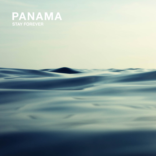 Panama - Stay Forever