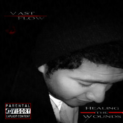VastFlow - Healing The Wounds - 11 Better Me