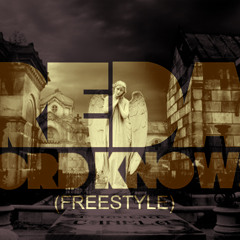 LORD KNOWS- REDA freestyle