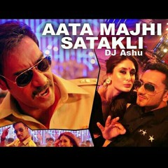 Ata Majhi Satakli Mix -Dj Ashu-