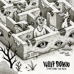 WOLF DOWN - Loving Embrace